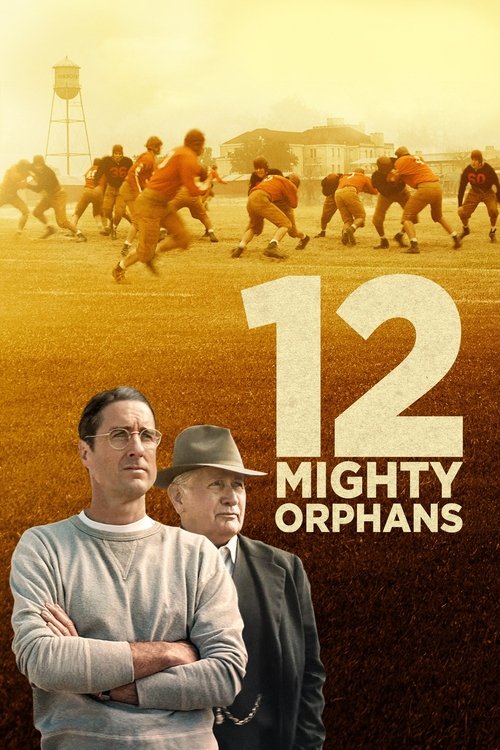 12 Mighty Orphans 12 ผู้เกรียงไกรแห่งไมตี้ไมต์ส (2021) ซับไทย
