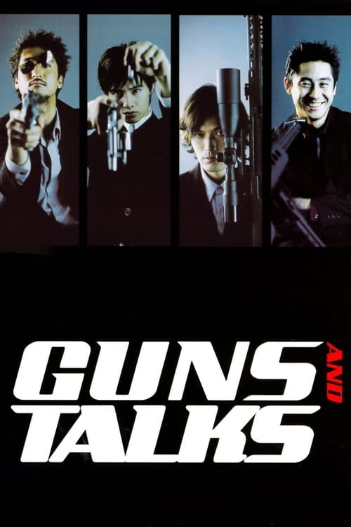 Guns & Talks 4 นักฆ่า แสบ ซ่า บ้า ระห่ำ (2001)