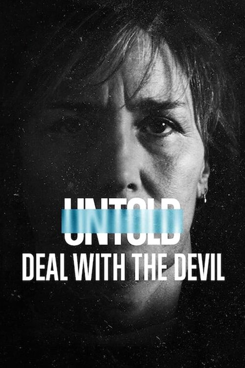 Untold Deal with the Devil สัญญาปีศาจ (2021) NETFLIX ซับไทย