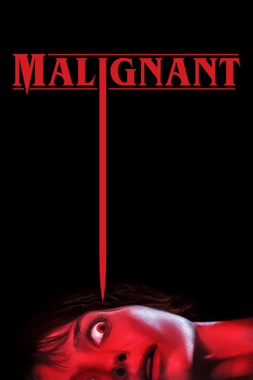 Malignant มาลิกแนนท์ ชั่วโคตรร้าย (2021)