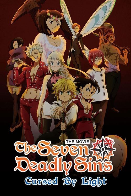 The Seven Deadly Sins Cursed by Light ศึกตํานาน 7 อัศวิน สาปแห่งแสง (2021) NETFLIX