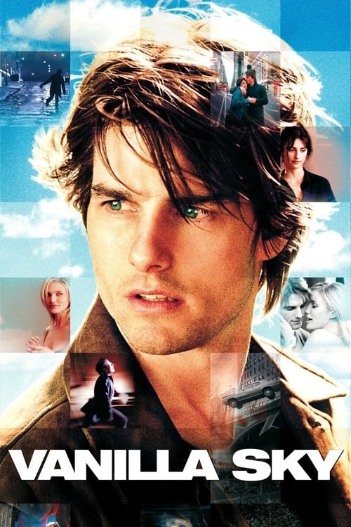 Vanilla Sky วานิลลา สกาย ปมรัก ปมมรณะ (2001)