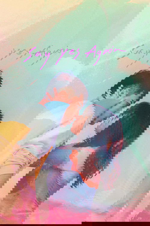 Say Yes Again (2021) บรรยายไทย