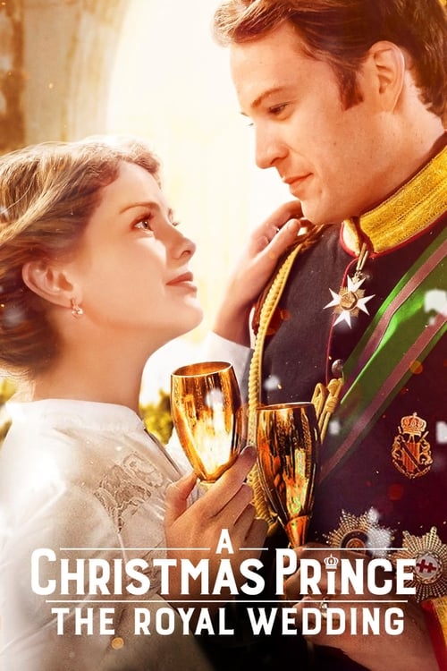 A Christmas Prince The Royal Wedding เจ้าชายคริสต์มาส มหัศจรรย์วันวิวาห์ (2018) NETFLIX