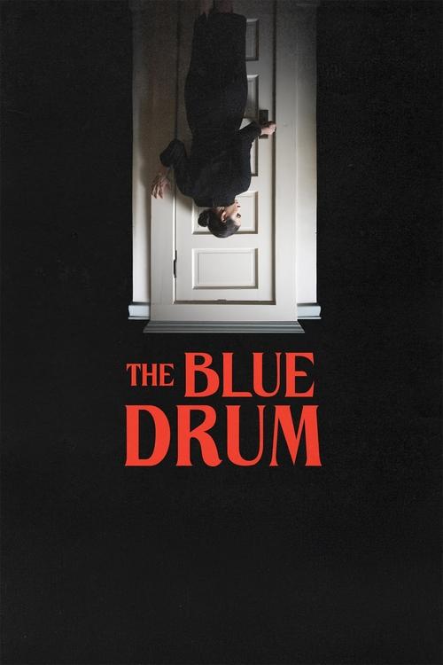 The Blue Drum (2022) บรรยายไทย