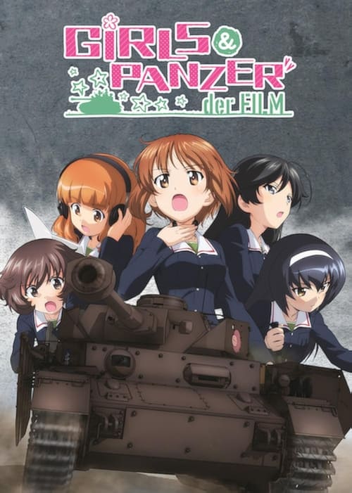 Girls und Panzer der Film สาวปิ๊ง! ซิ่งแทงค์ มูฟวี่ (2015) บรรยายไทย