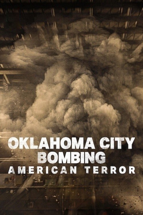 Oklahoma City Bombing American Terror ระเบิดโอคลาโฮมาซิตี ฝันร้ายของชนอเมริกัน (2025) NETFLIX