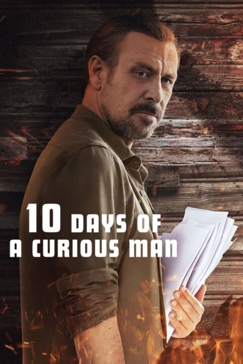 10 Days of a Curious Man 10 วันของคนอยากรู้อยากเห็น (2024) NETFLIX บรรยายไทย