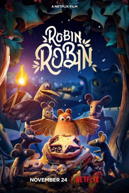 Robin Robin โรบิน หนูน้อยติดปีก (2021) NETFLIX