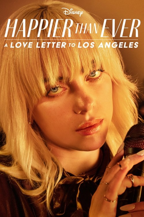 Happier Than Ever A Love Letter to Los Angeles (2021) บรรยายไทย