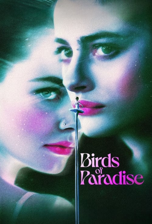 Birds of Paradise ปักษาสวรรค์ (2021) บรรยายไทย