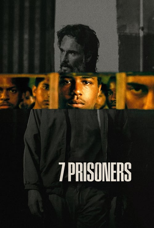 7 Prisoners 7 นักโทษ (2021) NETFLIX บรรยายไทย