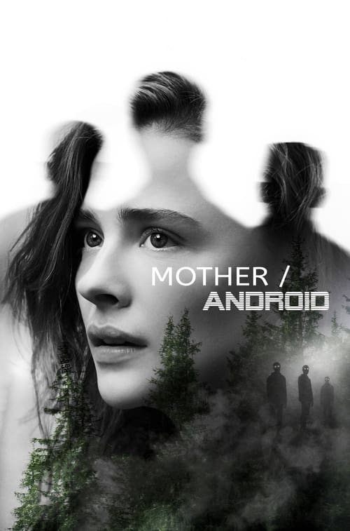 Mother-Android กองทัพแอนดรอยด์กบฏโลก (2021) NETFLIX