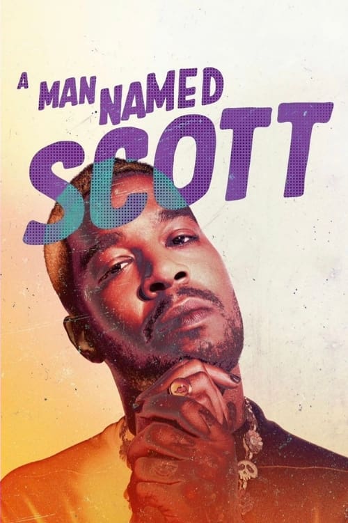 A Man Named Scott ชายชื่อสก็อตต์ (2021) บรรยายไทย