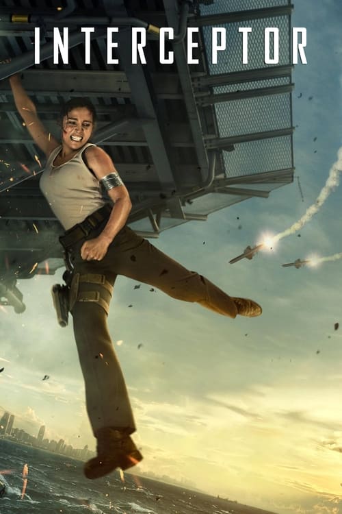 Interceptor สงครามขีปนาวุธ (2022) NETFLIX