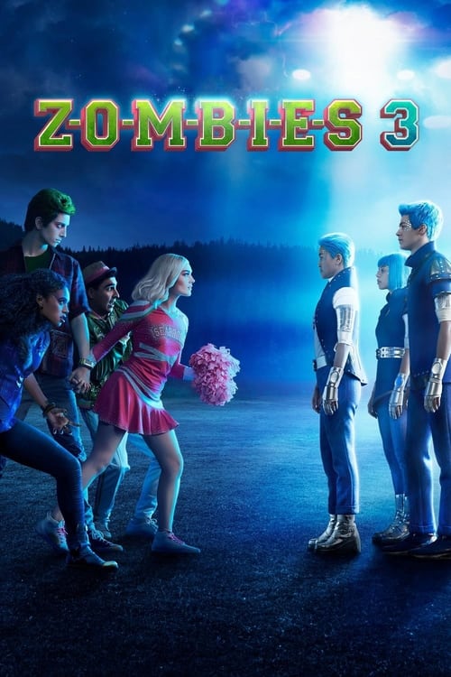 Z-O-M-B-I-E-S 3 (Zombies 3) (2022)