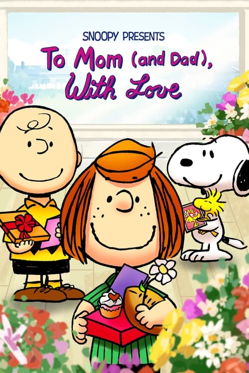 Snoopy Presents To Mom (and Dad), with Love (2022)