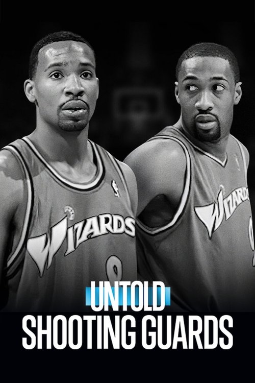 Untold Shooting Guards ชูตติงการ์ด (2025) NETFLIX บรรยายไทย