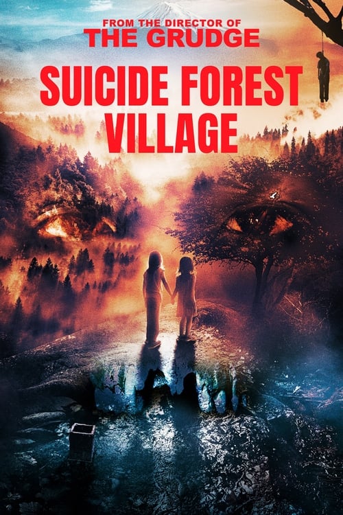 Suicide Forest Village (Jukai Mura) ป่าผีดุ (2021)