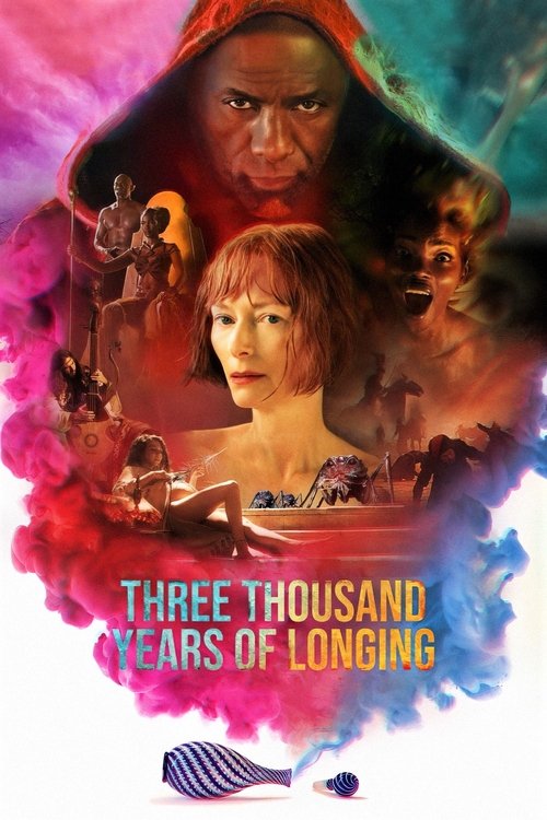 Three Thousand Years of Longing ปาฏิหาริย์ตะเกียงวิเศษ 3,000 ปี (2022)