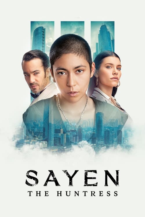 Sayen The Huntress (Sayen La Cazadora) ซาเยน – นักล่า ภาค 3 (2024) บรรยายไทย