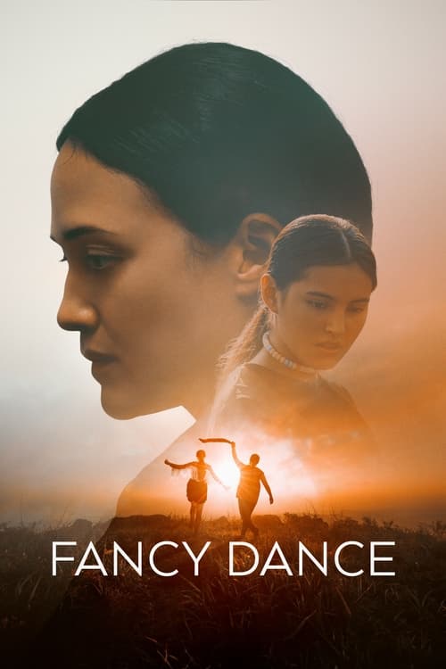 Fancy Dance (2024) บรรยายไทย