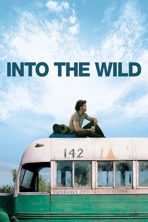 Into the Wild เข้าป่าหาชีวิต (2008)