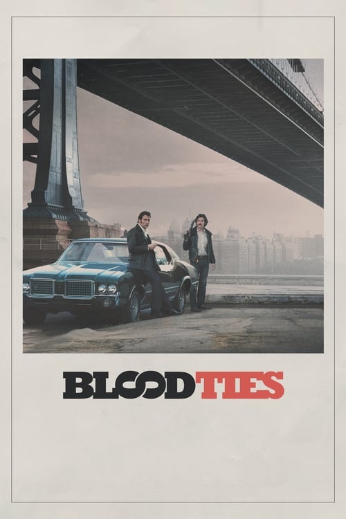Blood Ties สายเลือดพันธุ์ระห่ำ (2013)
