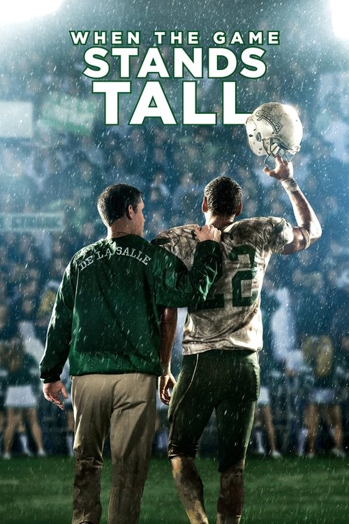 When The Game Stands Tall เกมวัดใจเพื่อชัยชนะ (2014)