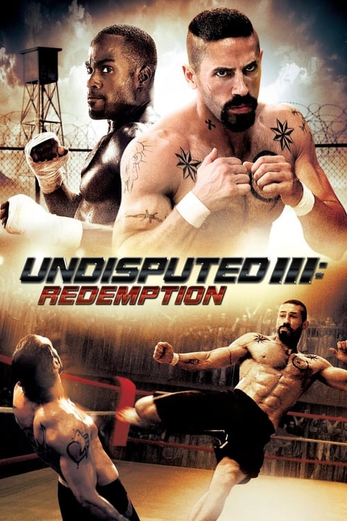 Undisputed 3 Redemption ดวลนรกเดือด 3 กระหน่ำแค้นสังเวียนนักสู้ (2020)