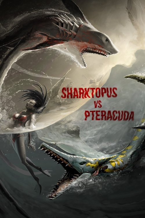 Sharktopus VS Pteracuda สงครามสัตว์ประหลาดใต้สมุทร (2014)