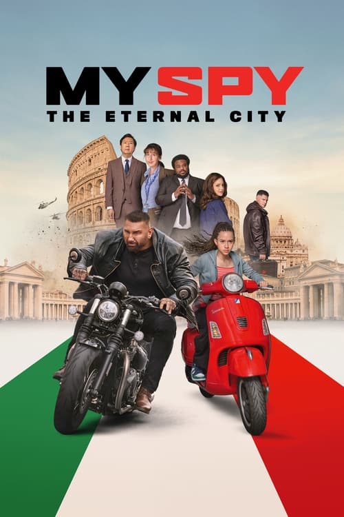 My Spy The Eternal City พยัคฆ์ร้าย สปายแสบ คู่ป่วนตะลุยเมืองศักดิ์สิทธิ์ (2024)
