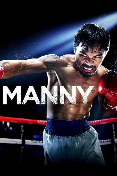 Manny แมนนี่ ปาเกียว วีรบุรุษสังเวียนโลก (2014) บรรยายไทย