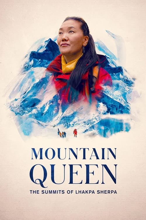 Mountain Queen The Summits of Lhakpa Sherpa ราชินีขุนเขา ลัคปา เชอร์ปา (2024) NETFLIX บรรยายไทย