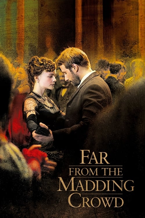 Far from the Madding Crowd สุดปลายทางรัก (2015)