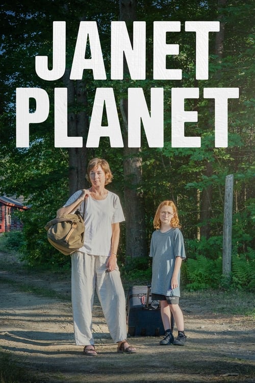 Janet Planet รักเธอเท่าจักรวาล (2024)