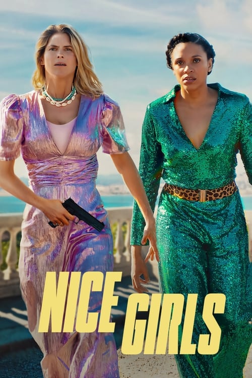 Nice Girls (2024) NETFLIX