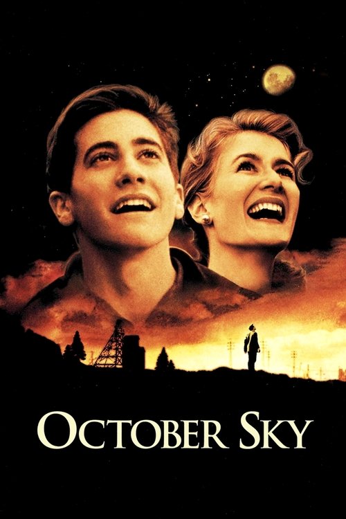 October Sky เติมฝันให้เต็มฟ้า (1999)