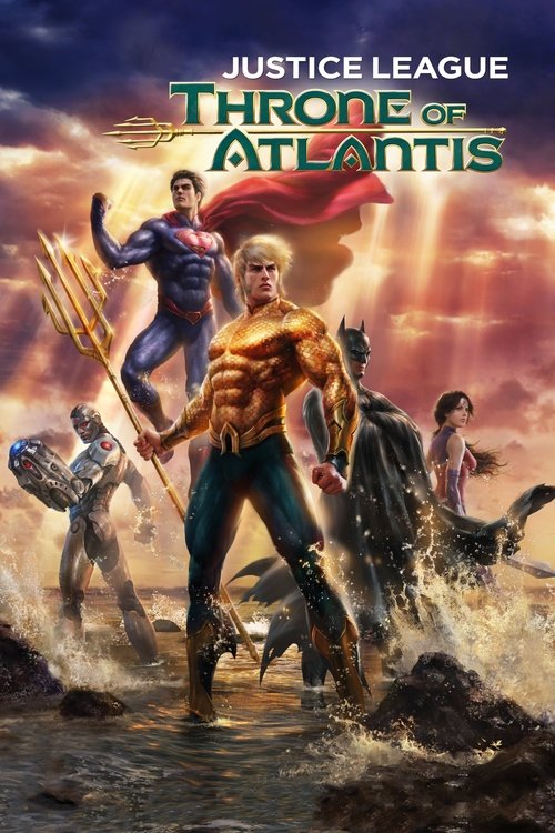 Justice League Throne of Atlantis จัสติซ ลีก ศึกชิงบัลลังก์เจ้าสมุทร (2015)