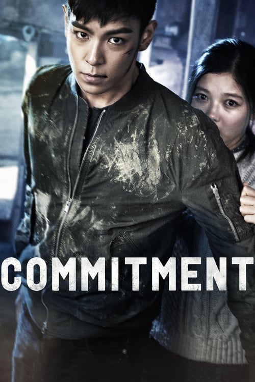 Commitment ล่าเดือด…สายลับเพชฌฆาต (2013)