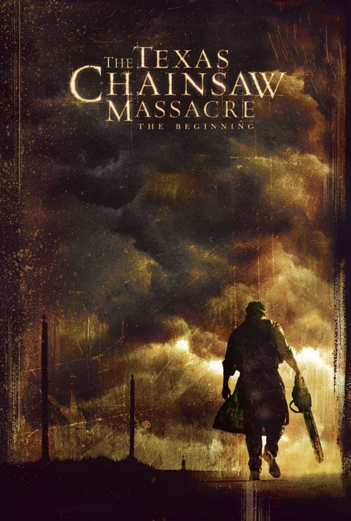 The Texas Chainsaw Massacre The Beginning เปิดตำนานสิงหาสับ (2006)