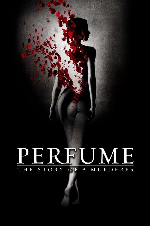 Perfume The Story of a Murderer น้ำหอมมนุษย์ (2006)