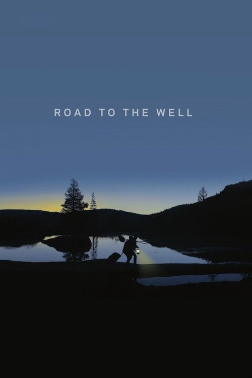 Road to the Well (2016) HDTV