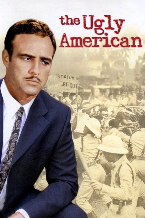 The Ugly American อเมริกันอันตราย (1963)