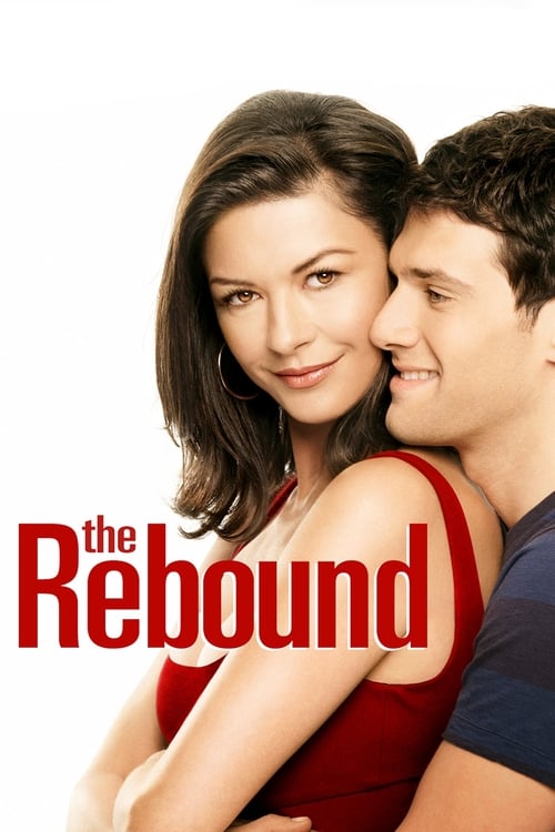 The Rebound เผลอใจใส่เกียร์ รีบาวด์ (2009)