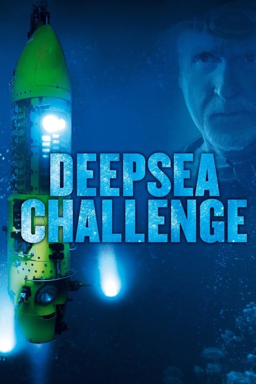 Deepsea Challenge ดิ่งระทึกลึกสุดโลก (2014)