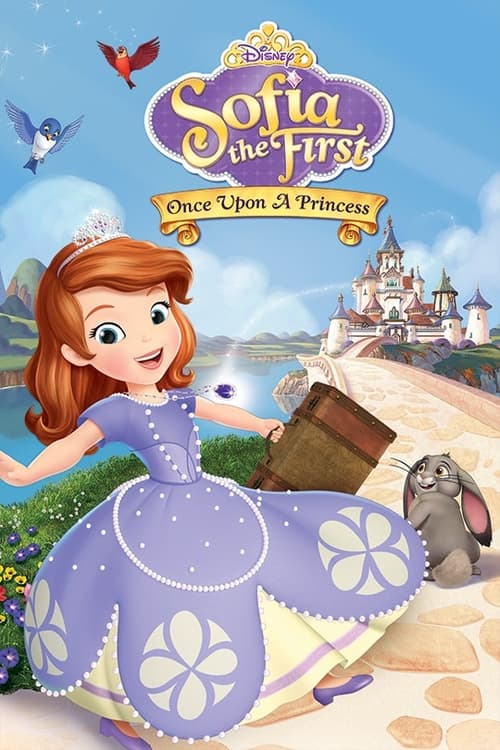 Sofia the First Once Upon A Princess โซเฟียที่หนึ่ง เจ้าหญิงมือใหม่ (2012)