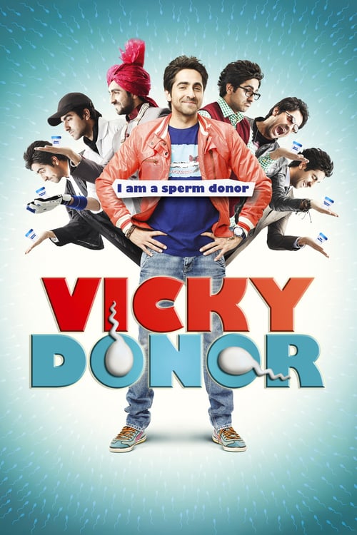 Vicky Donor ผู้ชายขายน้ำ…. ฮัดช้าาาา (2012)