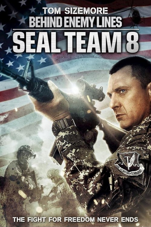 Seal Team Eight Behind Enemy Lines 4 ปฏิบัติการหน่วยซีลยึดนรก (2014)