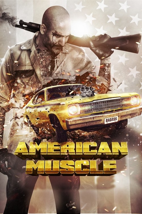 American Muscle คนดุยิงเดือด (2014)